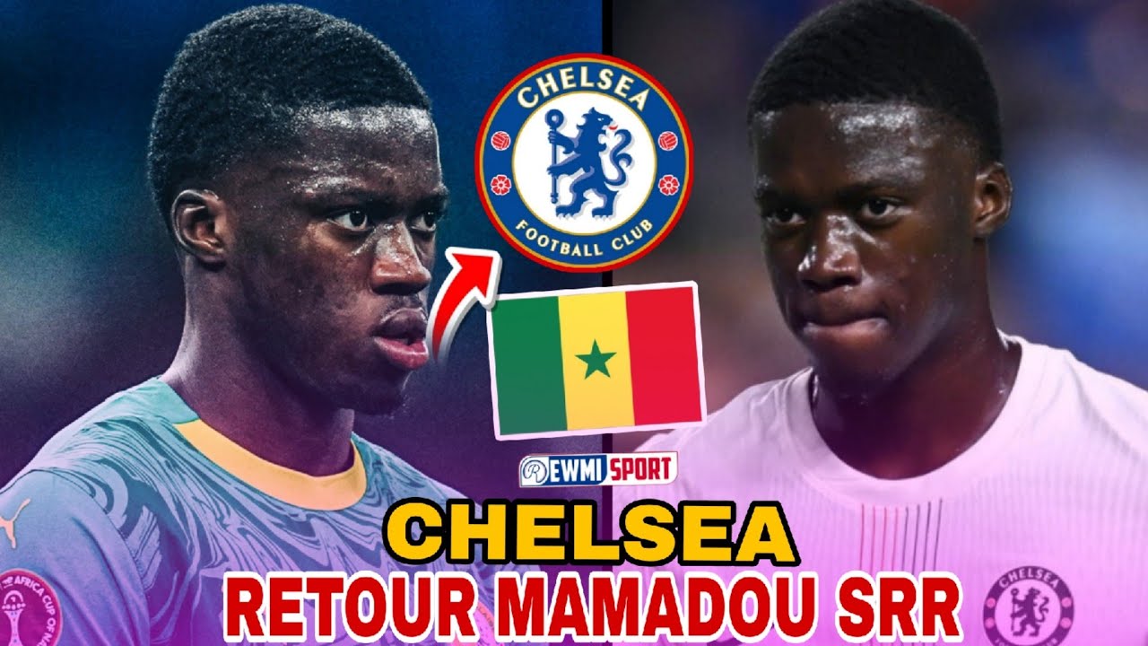 😳chelsea prépare retour mamadou sarr, Malick cisse va signer ac milan 