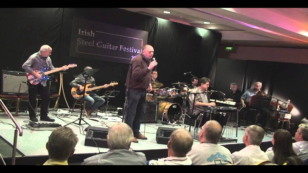 Irish Steel Guitar Festival 2013..Guest Singers ..Tony Kerr