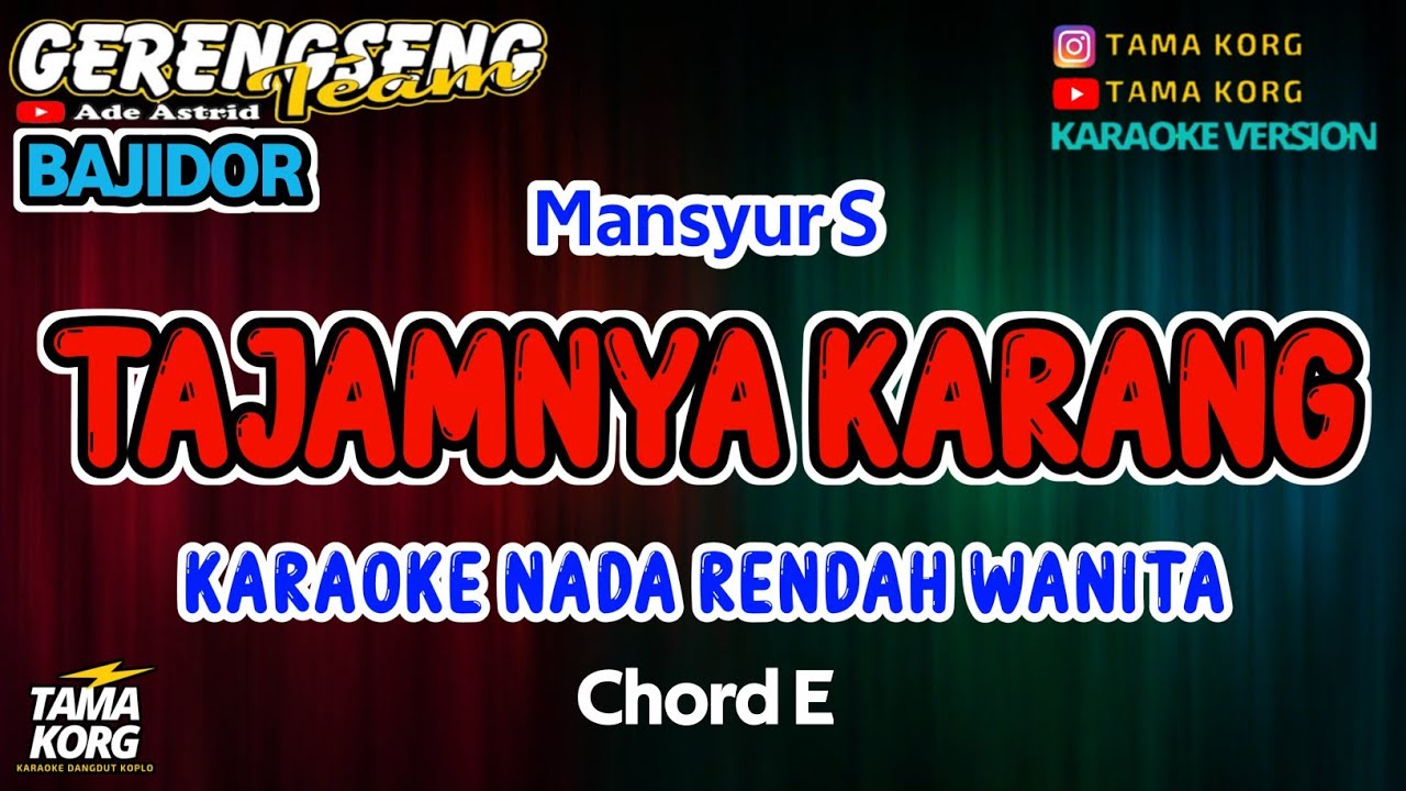 TAJAMNYA KARANG KARAOKE!! Nada Wanita | Bajidor