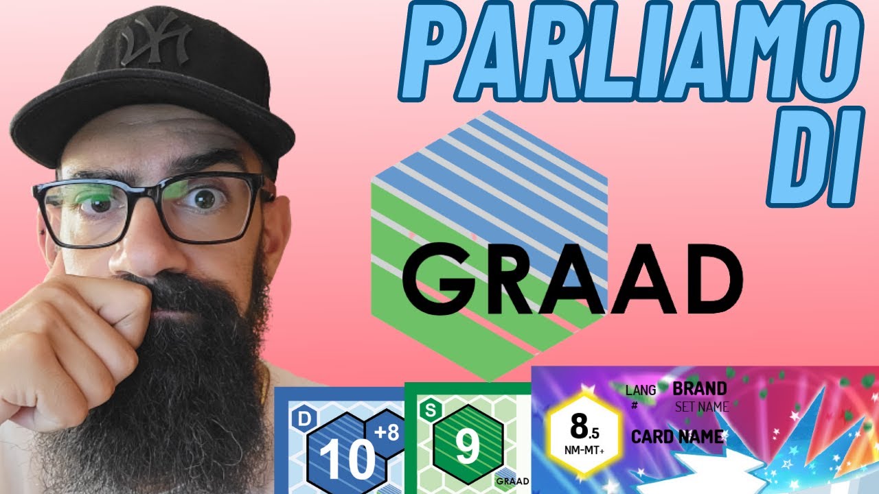 GRAAD come funziona e perch&eacute; gradare le vostre carte? -   PSA, BECKETT, CGC, AI GRADING , pokemon