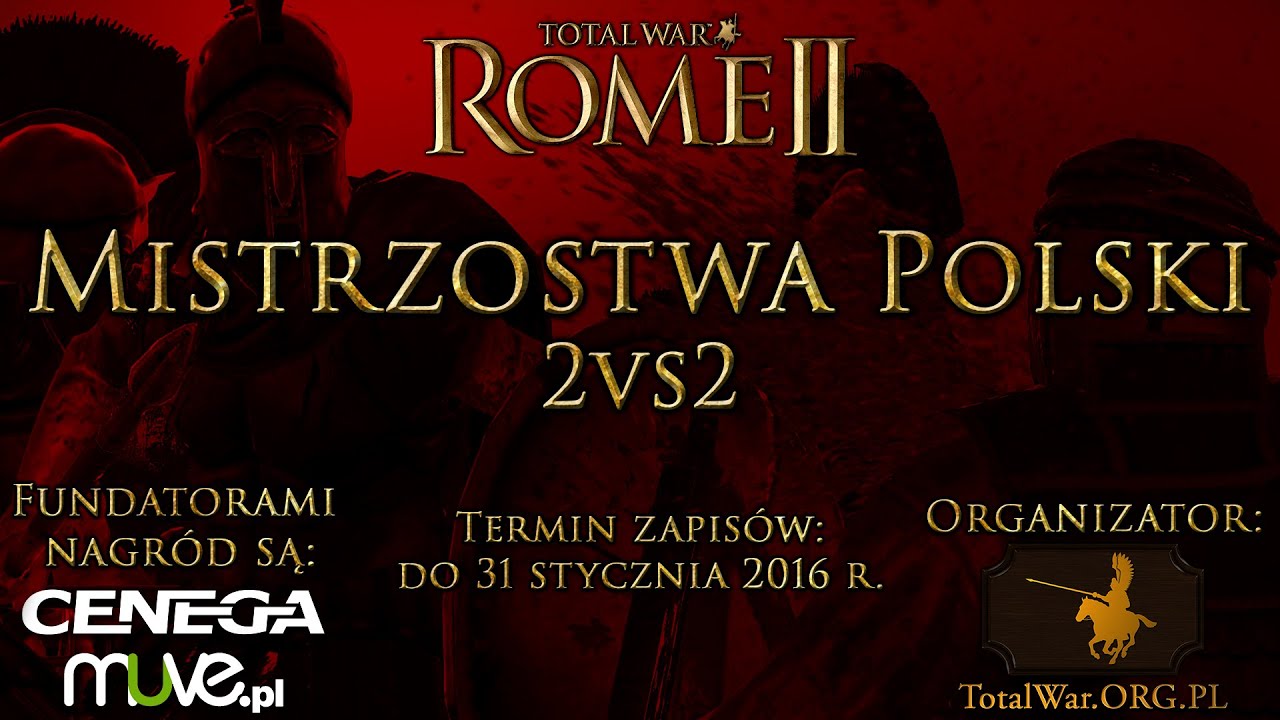 Rome II - Zapisy do Drużynowych Mistrzostw Polski 2vs2