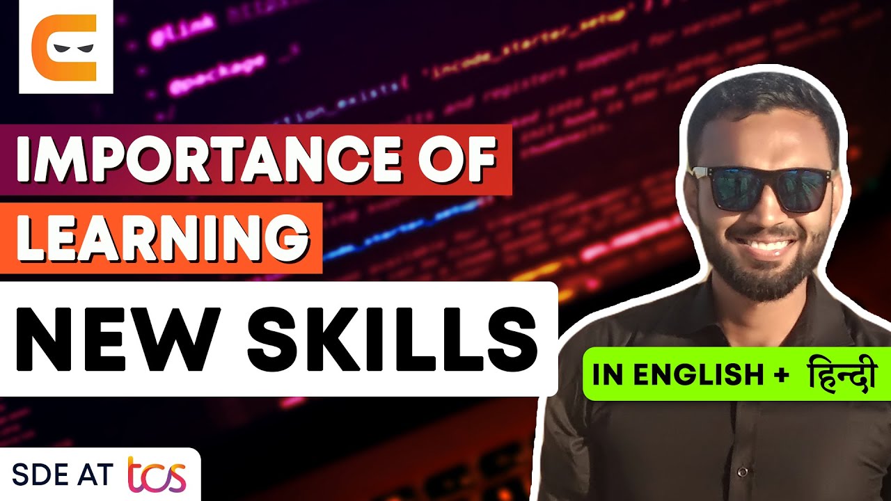 Importance Of Learning New Skills | How To Learn New Skills Everyday | Coding Ninjas
