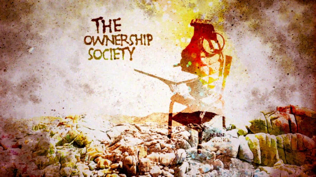 The Guilded Age | Main Sequence | The Ownership Society (2006)