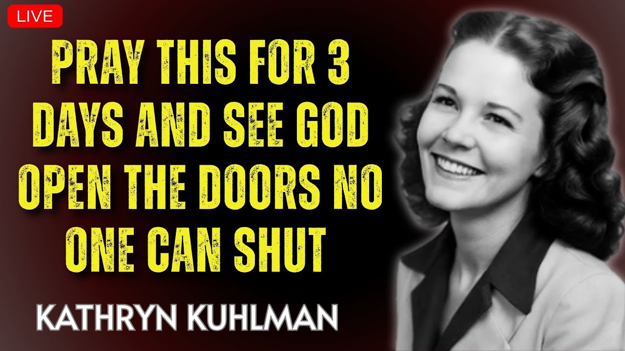 Kathryn Kuhlman - Pray This For 3 Days And See God Open The Doors No One Can Shut