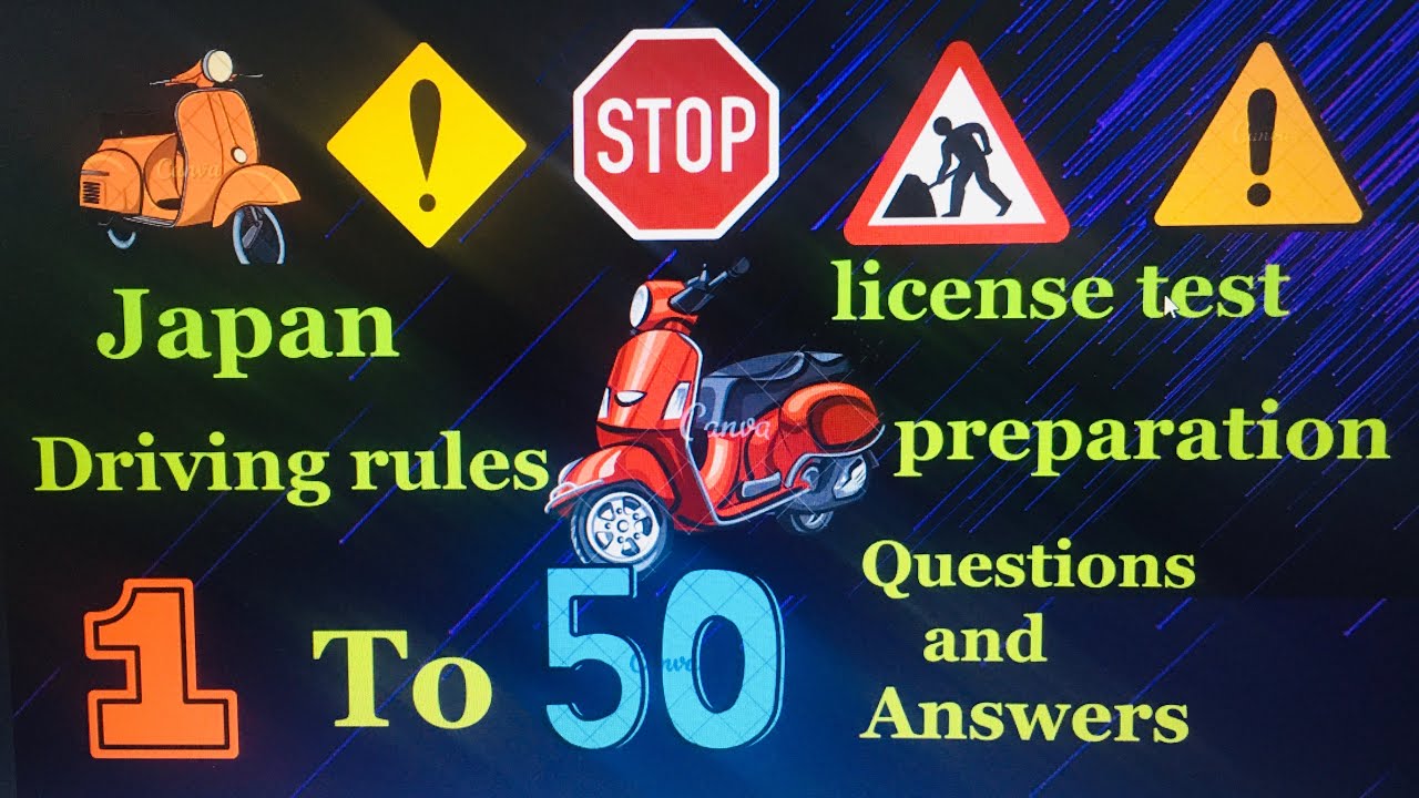 You have to know Latest moped driving test questions and answers 1 to 50, Japan 原付テスト
