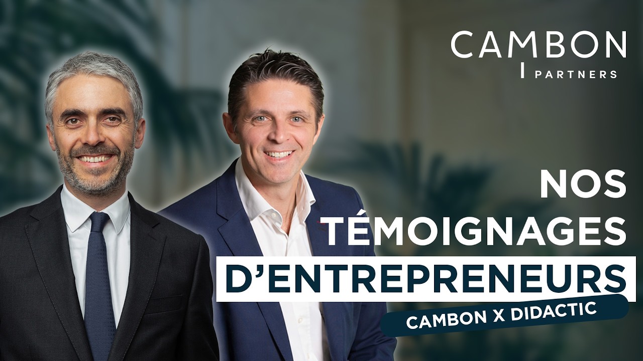 Nos témoignages d’entrepreneurs,  Nicolas Saint-Pierre & Frédérique Viguié | Cambon X Didactic