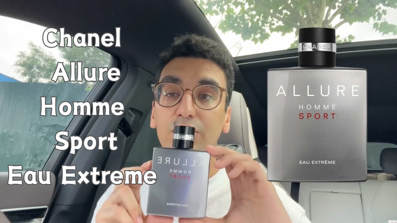 Fragrance Reviews Chanel Allure Homme Sport Eau Extreme