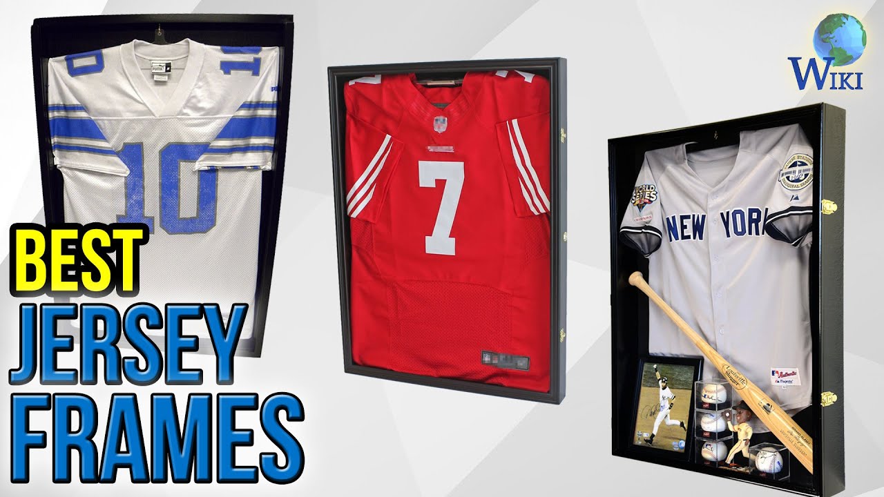 7 Best Jersey Frames 2017