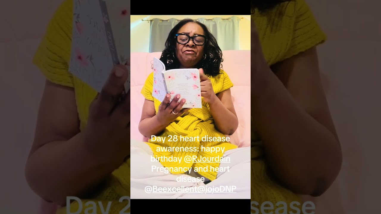 Day 28 Heart disease awareness: pregnancy and heart disease 