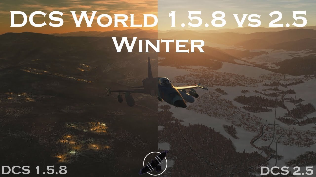 DCS World 1.5.8 vs 2.5 side by side: winter