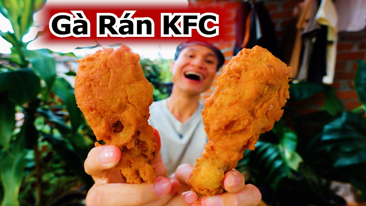 Thử Làm Gà Rán KFC