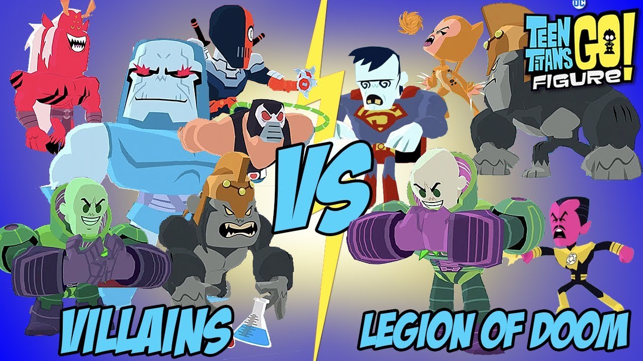 THE STRONGEST VILLAINS VS LEGION OF DOOM - Teen Titans GO! Figure Gameplay