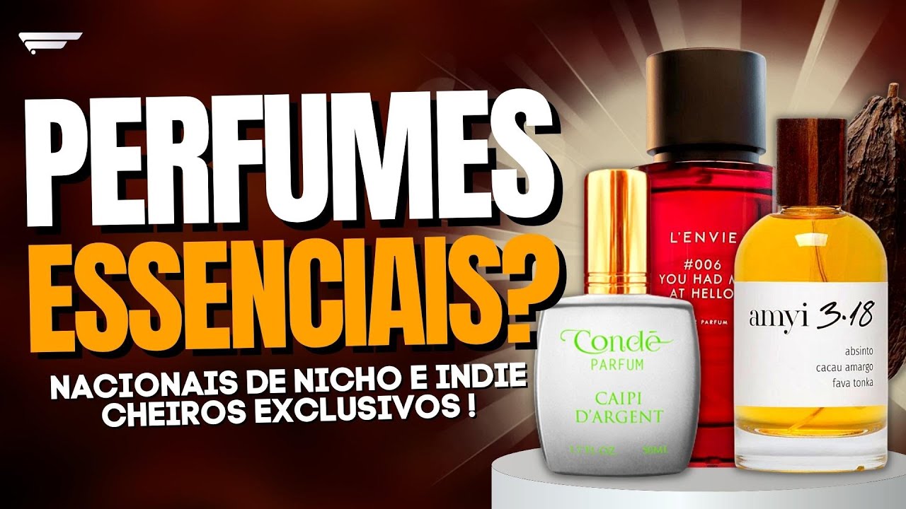 7 PERFUMES NACIONAIS DE NICHO! Cheiros Fora do Radar e ESSENCIAIS Para sua Coleção!
