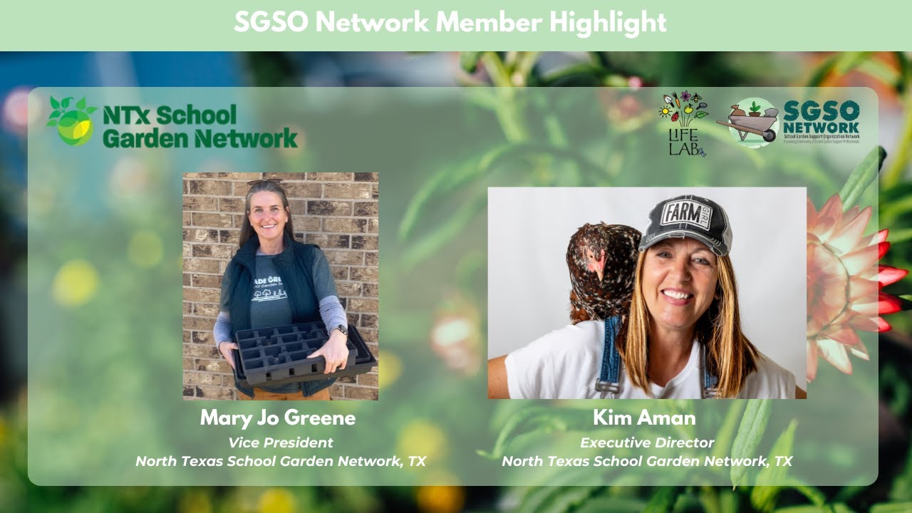 Wellness Partnerships in School Gardens - Member Highlight: Mary Jo Greene and Kim Aman  - 02/04/26