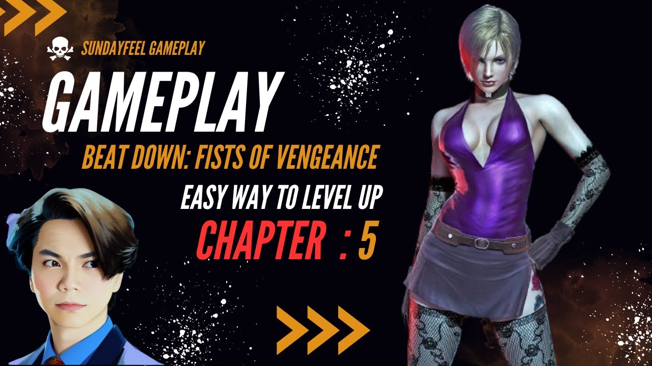 Beat down : Fist of vengeance Cara mudah naik Level