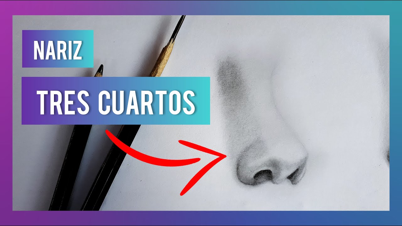 👃🏻Cómo DIBUJAR una NARIZ en TRES CUARTOS👃🏻 Tutorial | Paso a Paso | Arte y Dibujo Realista