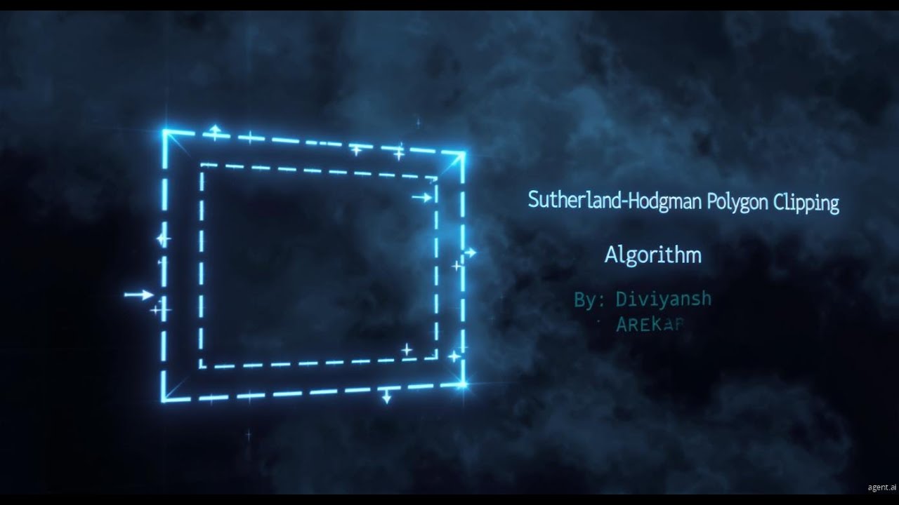 Sutherland Hodgman Algorithm | A 2D Polygon Clipping Method