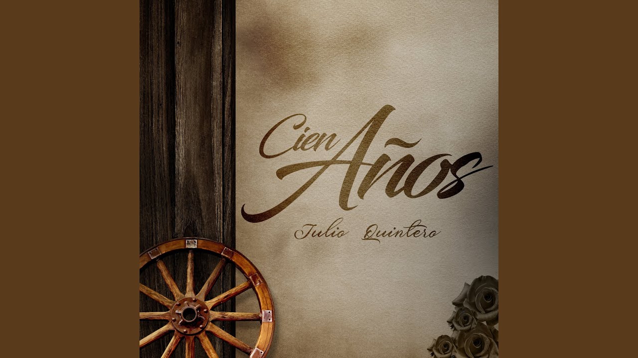 Cien Años