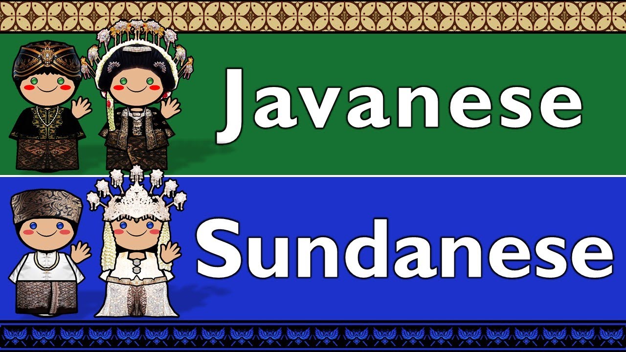 AUSTRONESIAN: JAVANESE & SUNDANESE