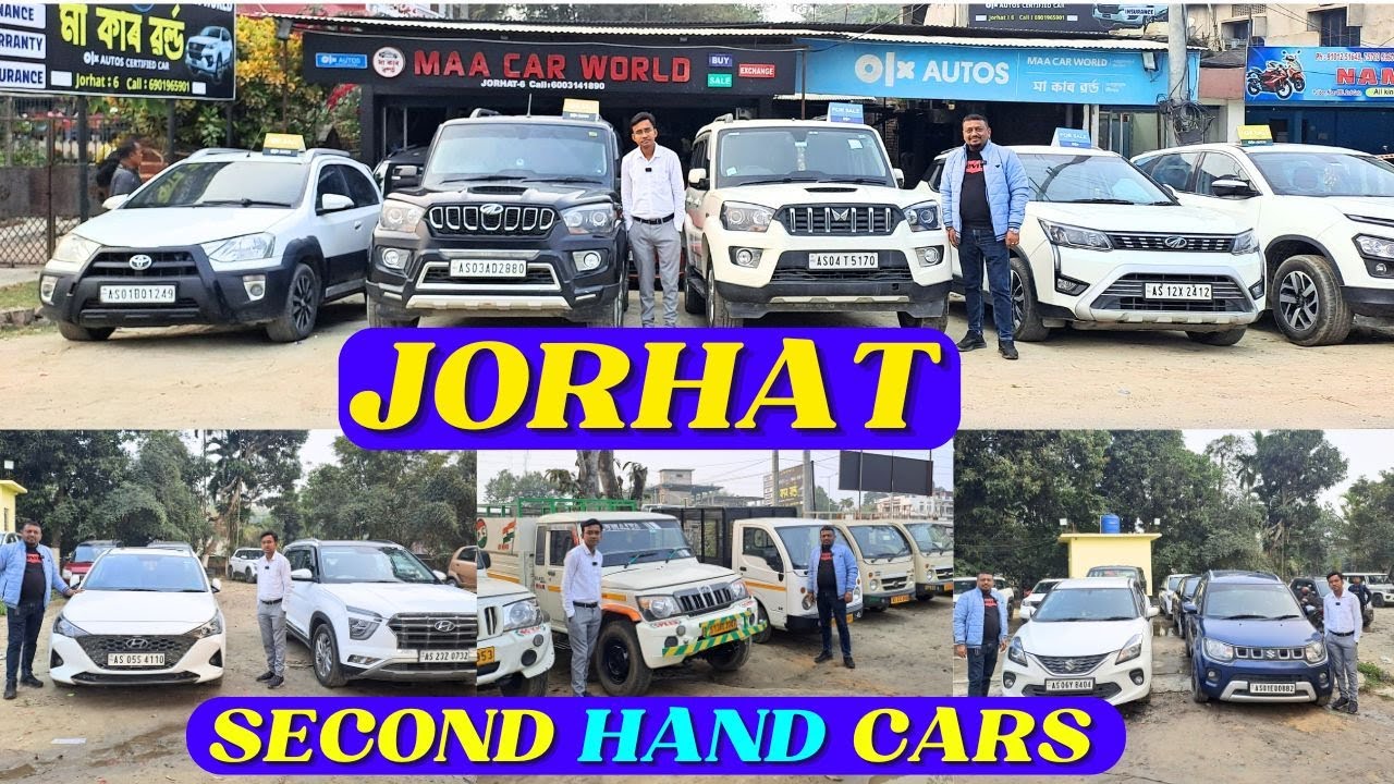Jorhat Second Hand Car Market / Second Hand Car Showroom In Assam / Used Car In Assam Low Price