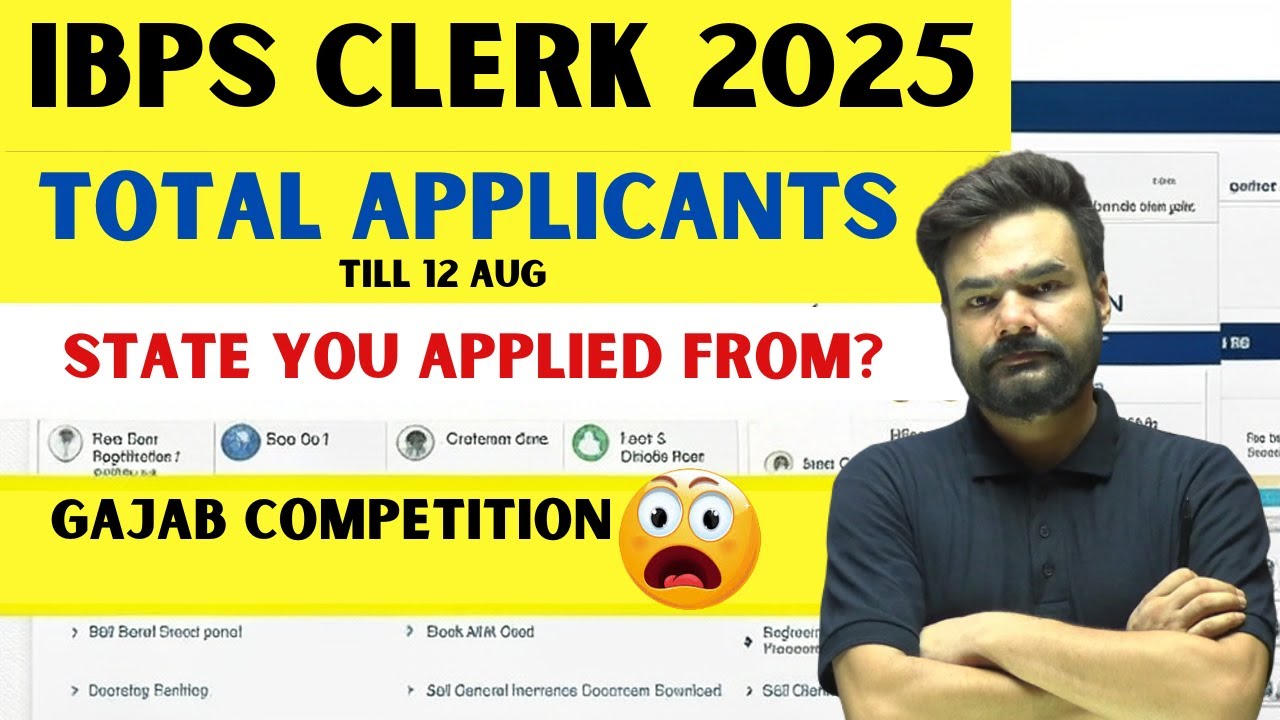 IBPS Clerk Total Applicants 2025 | State You Applied From