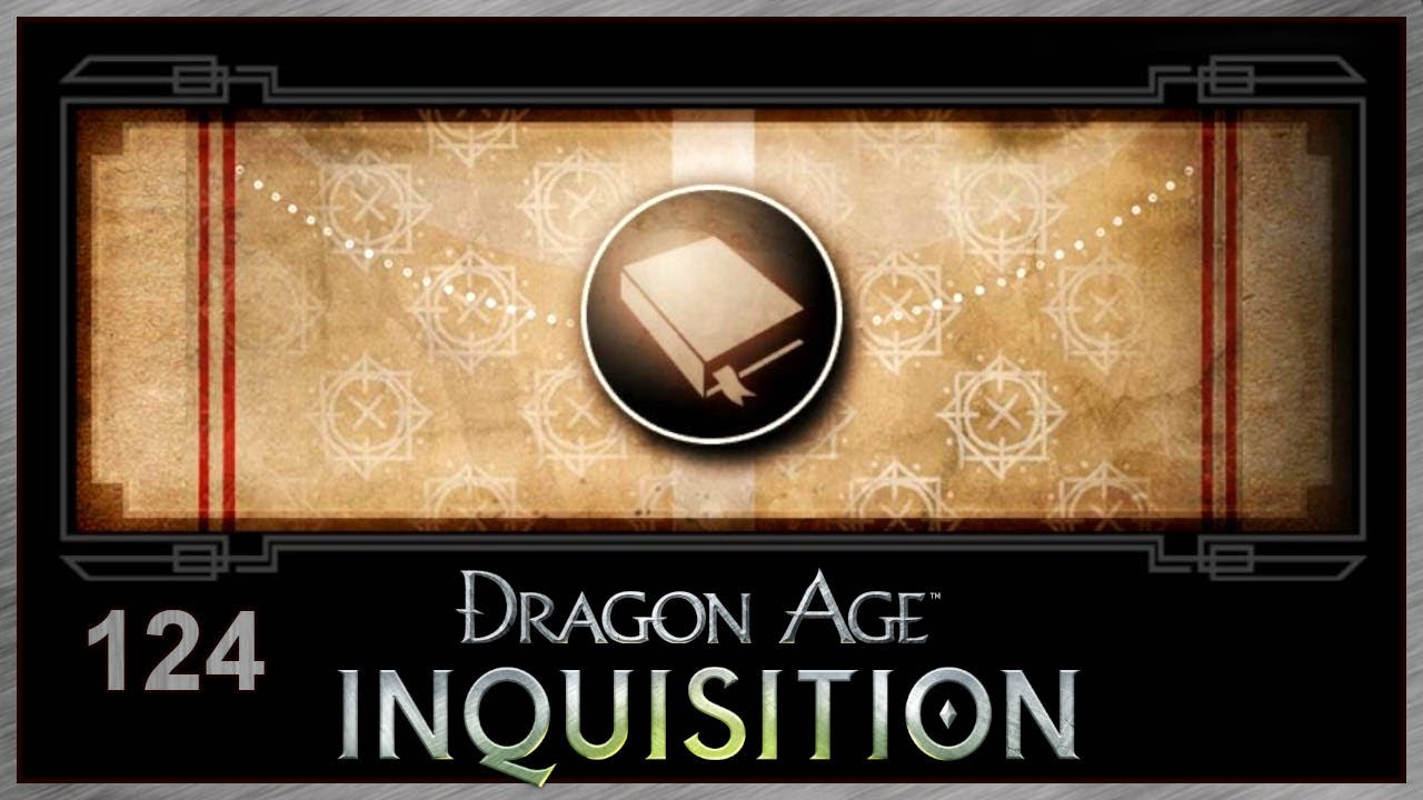 Nur Gequatsche Teil 1/2 🀄 Dragon Age: Inquisition – Let’s Play 124 (P)