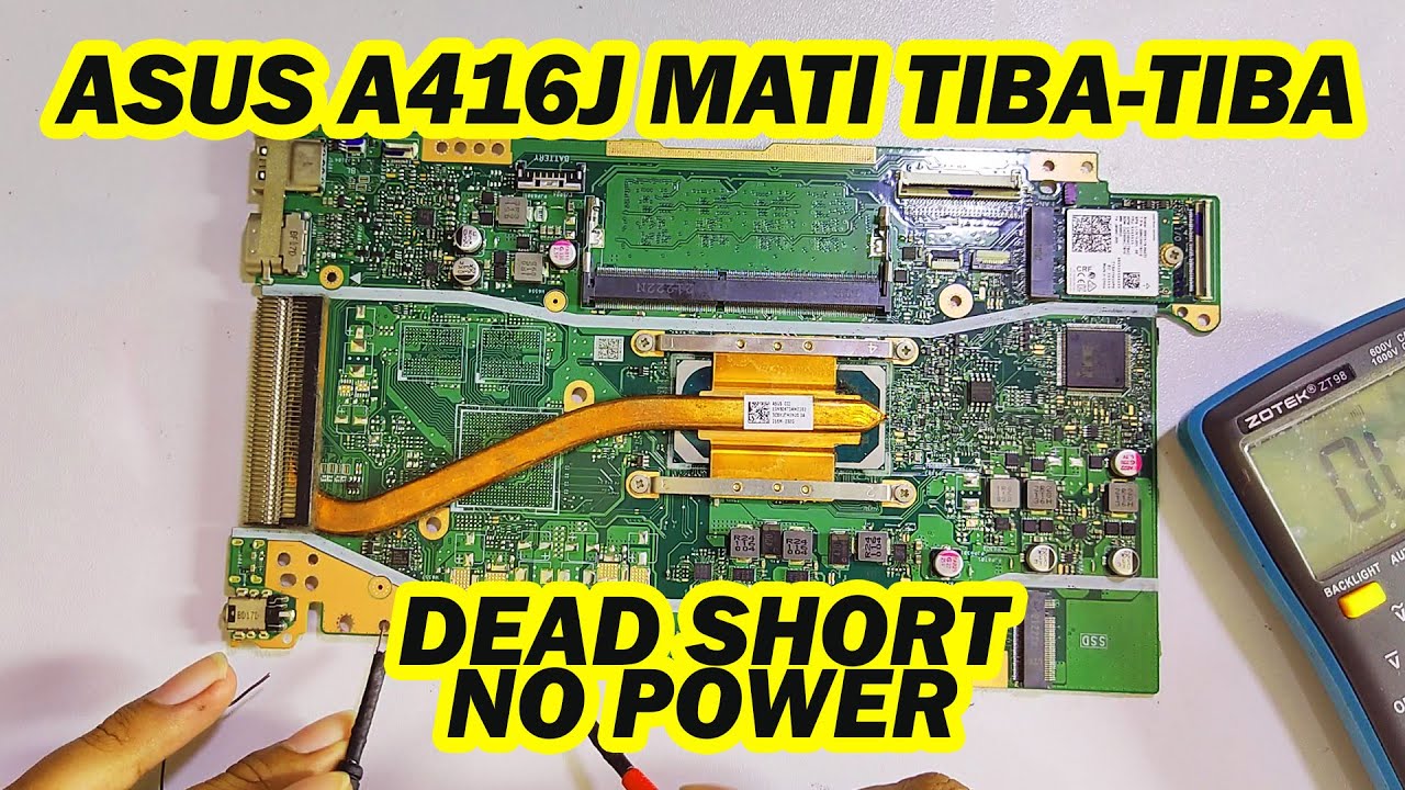 Perbaikan laptop ASUS mati total | asus a416j lampu indikator tidak menyala semua