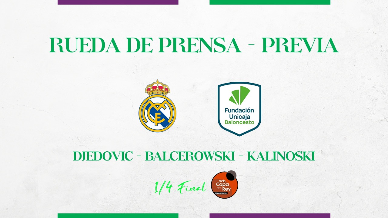 Rueda de Prensa Previa Copa del Rey. Real Madrid vs. Unicaja.