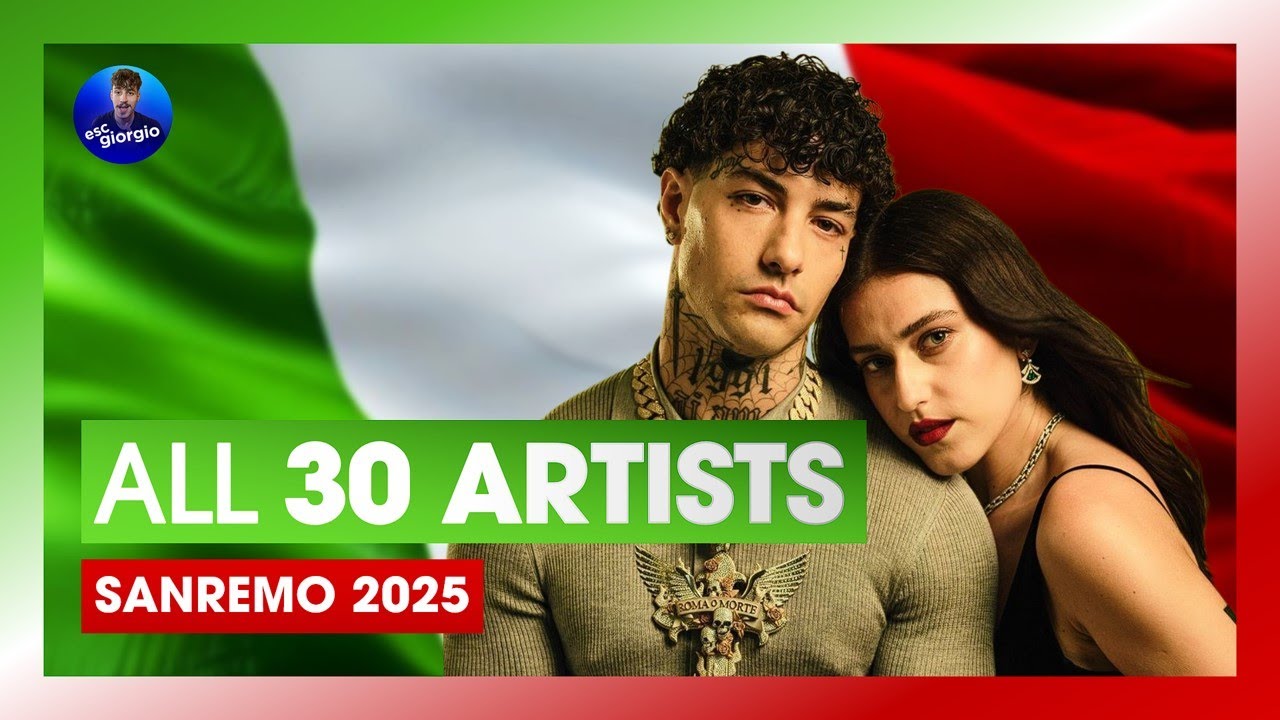 🇮🇹 Sanremo 2025: All 30 Artists / Tutti i 30 Cantanti