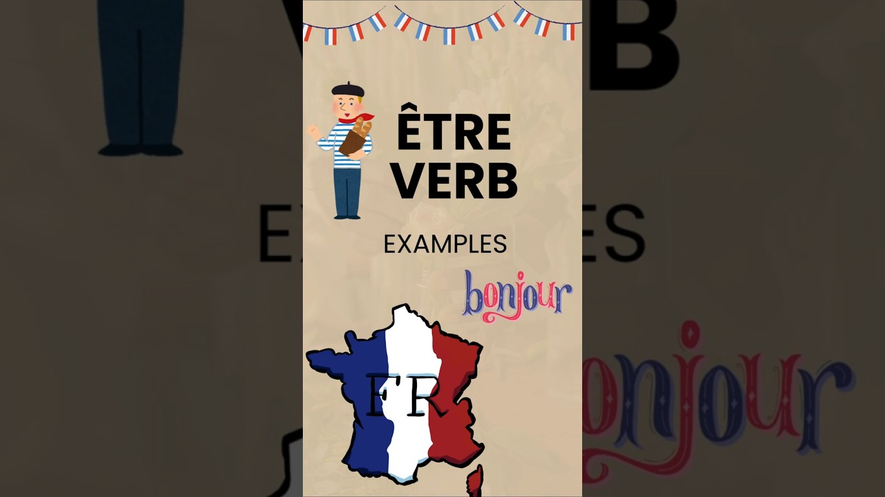 Être Verb Examples | French Grammar for Beginners 