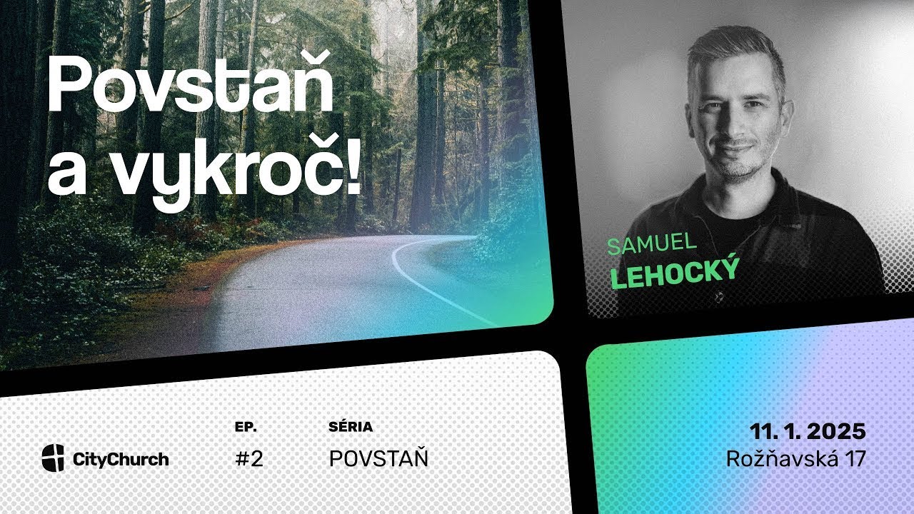 Povstaň a vykroč! - Samuel Lehocký