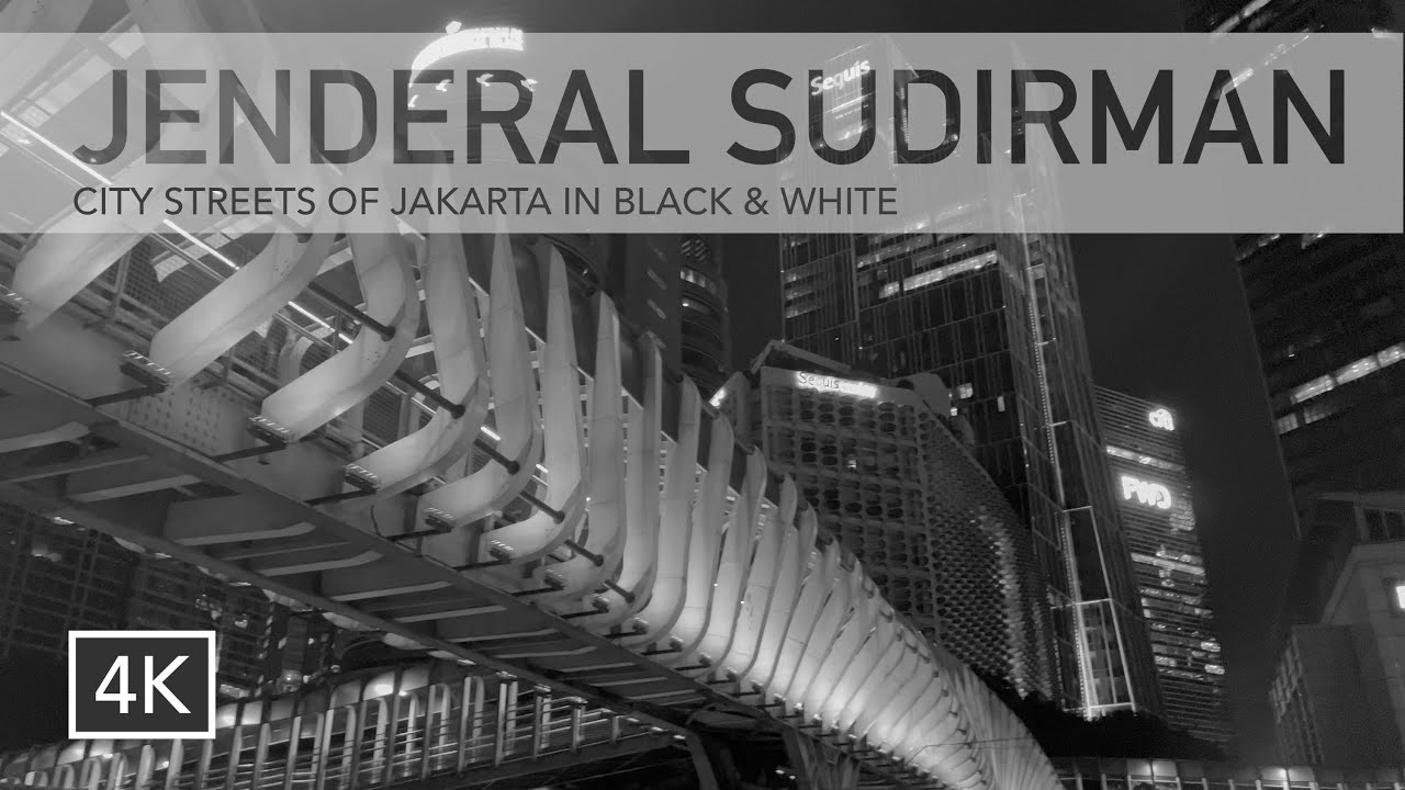 SUDIRMAN NIGHT WALK | Black and White | City Streets Jakarta | [4K]