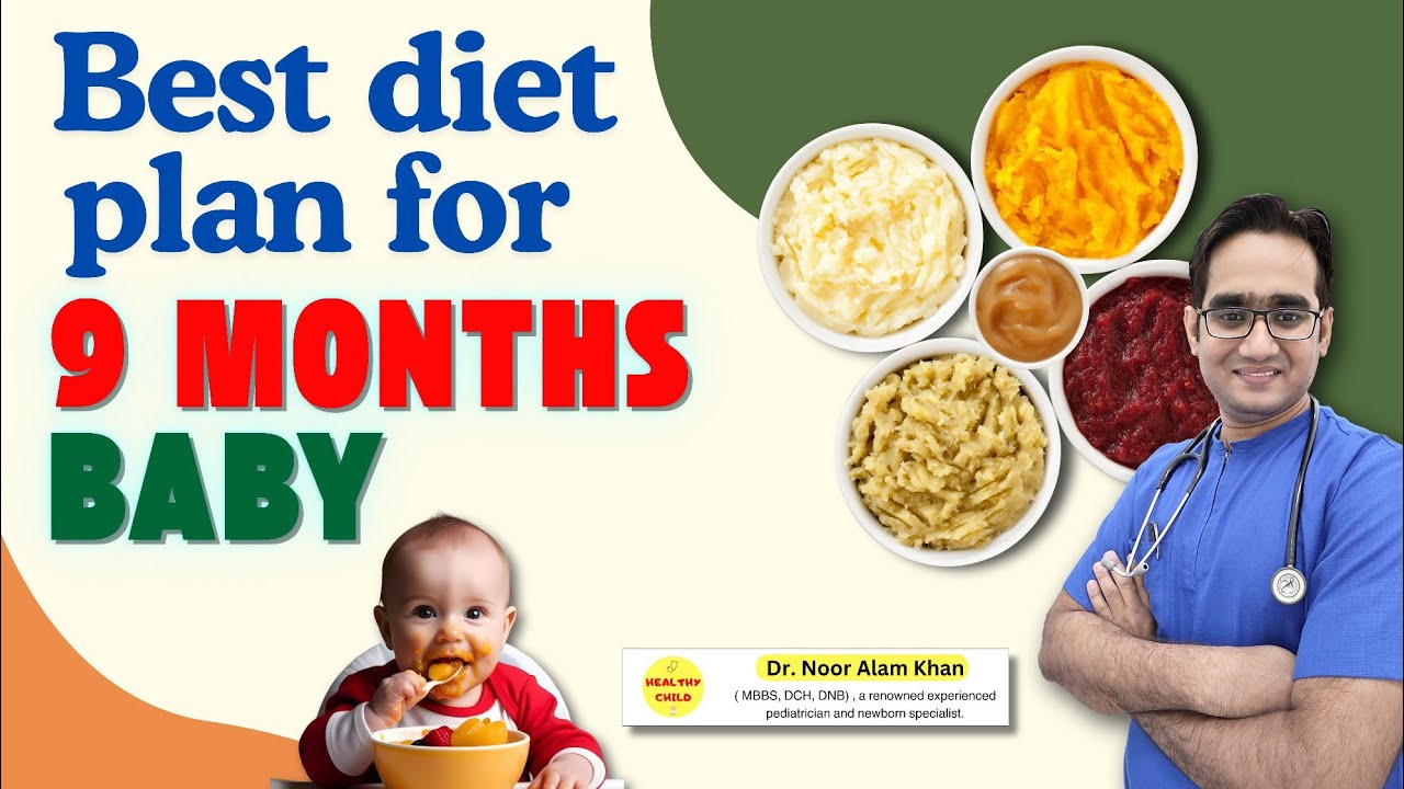 9 महीने के बच्चे को क्या खिलाना चाहिए | 9 Month Baby Food | Best Diet Chart/Plan for Weight Gain