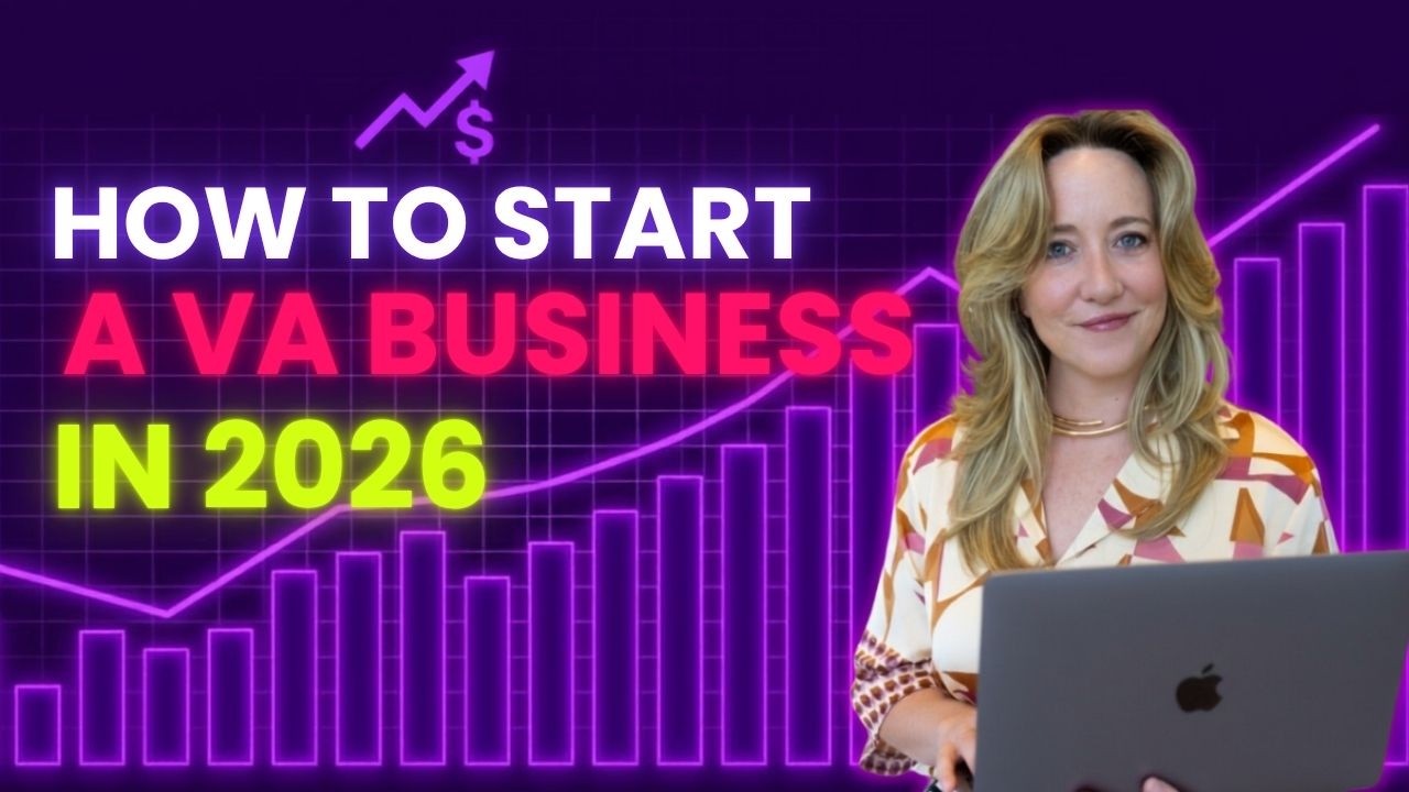 How to Start a Virtual Assistant Business in 2026 (Step-by-Step Free Training)