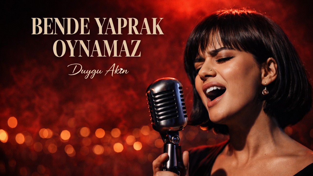 Duygu Akın – Bende Yaprak Oynamaz | Official Audio  | Yeni Arabesk Fantazi Şarkı 2026