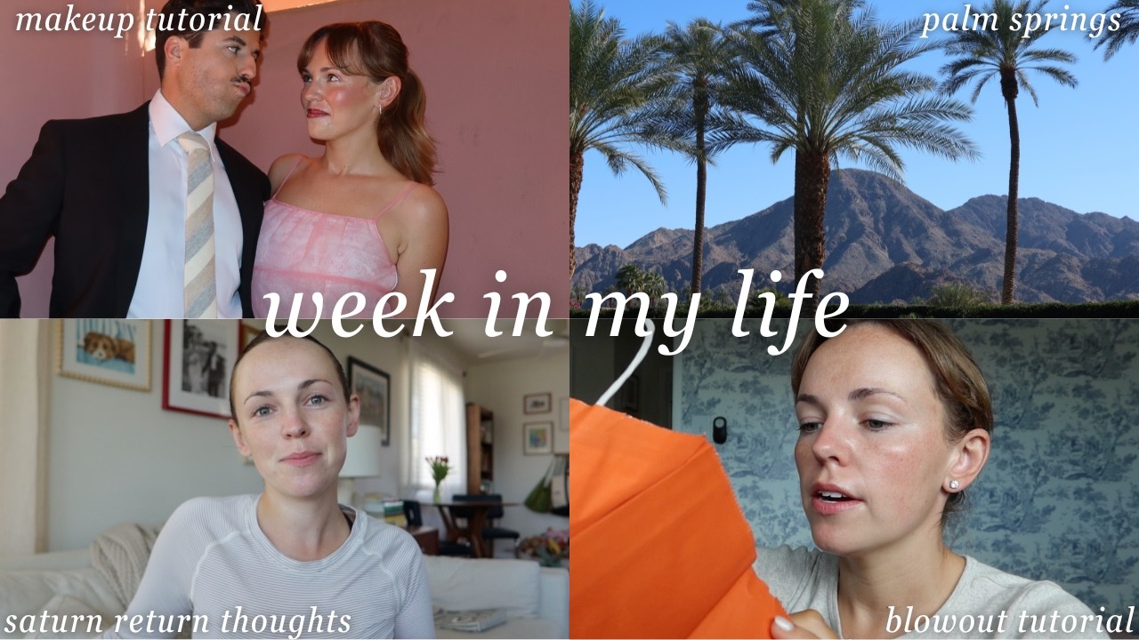 week in my life! (carbonara recipe, blowout tutorial, makeup tutorial, Saturn return musings)