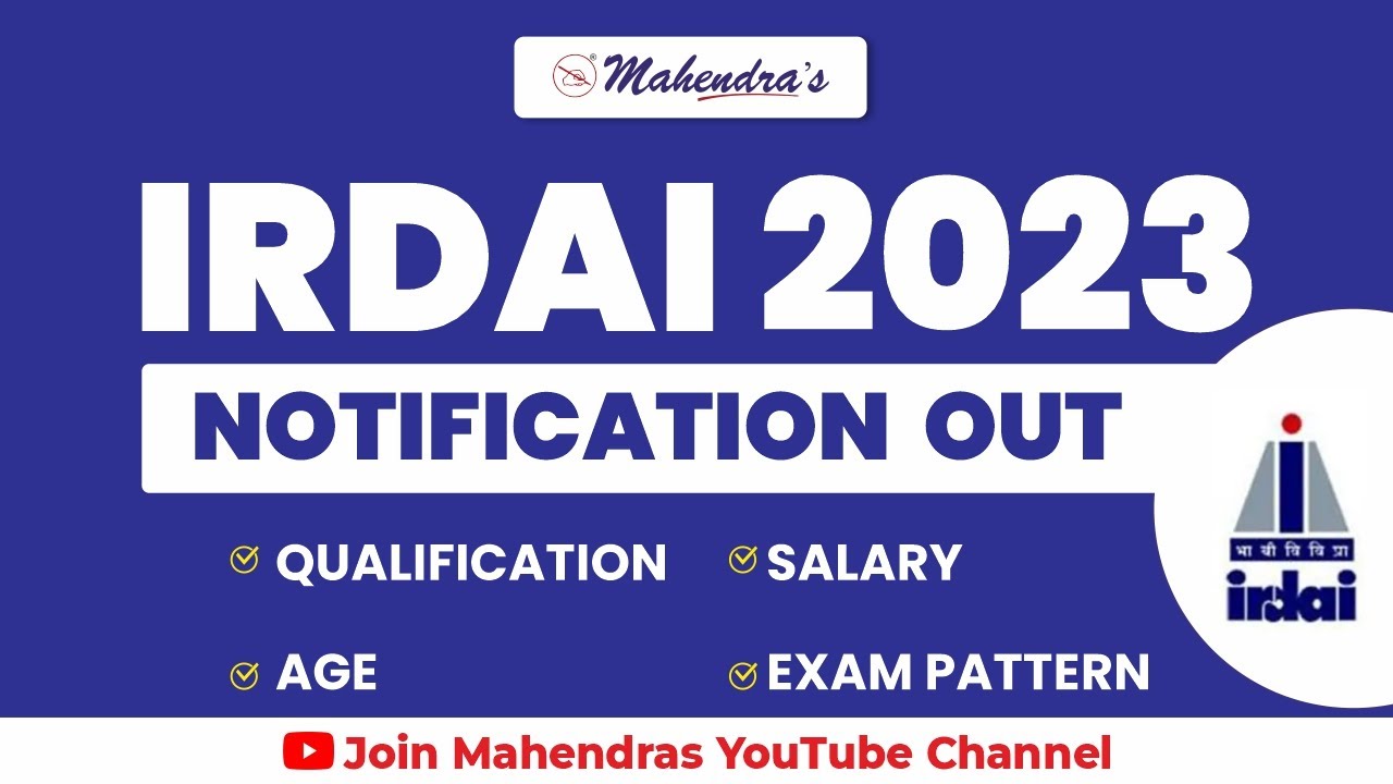 IRDAI Grade A 2023 Notification | IRDAI Vacanies | Syllabus | Pattern & Eligibility | Mahendras