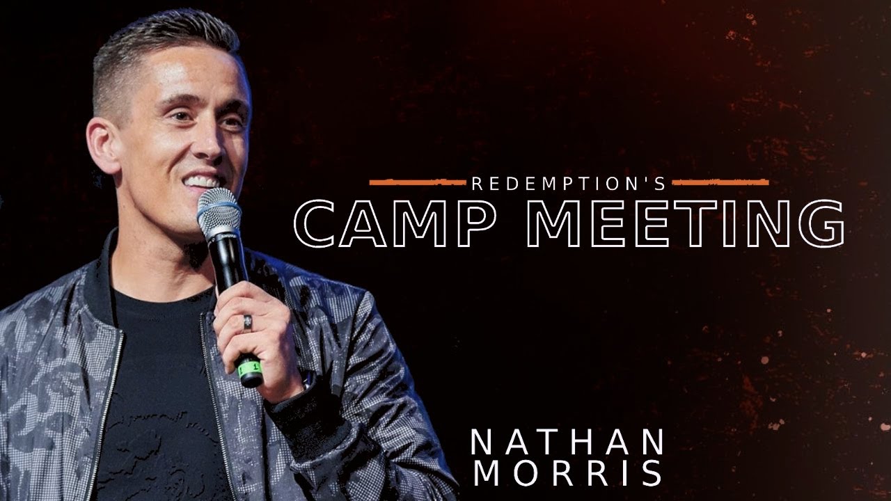 Redemption's Camp Meeting | Night 2 | Evangelist Nathan Morris