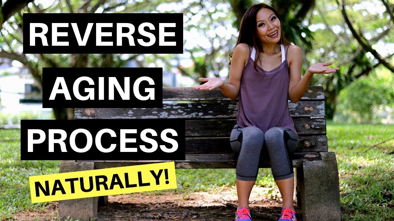 Reverse Aging Process Naturally - Lifestyle Changes For Better Health