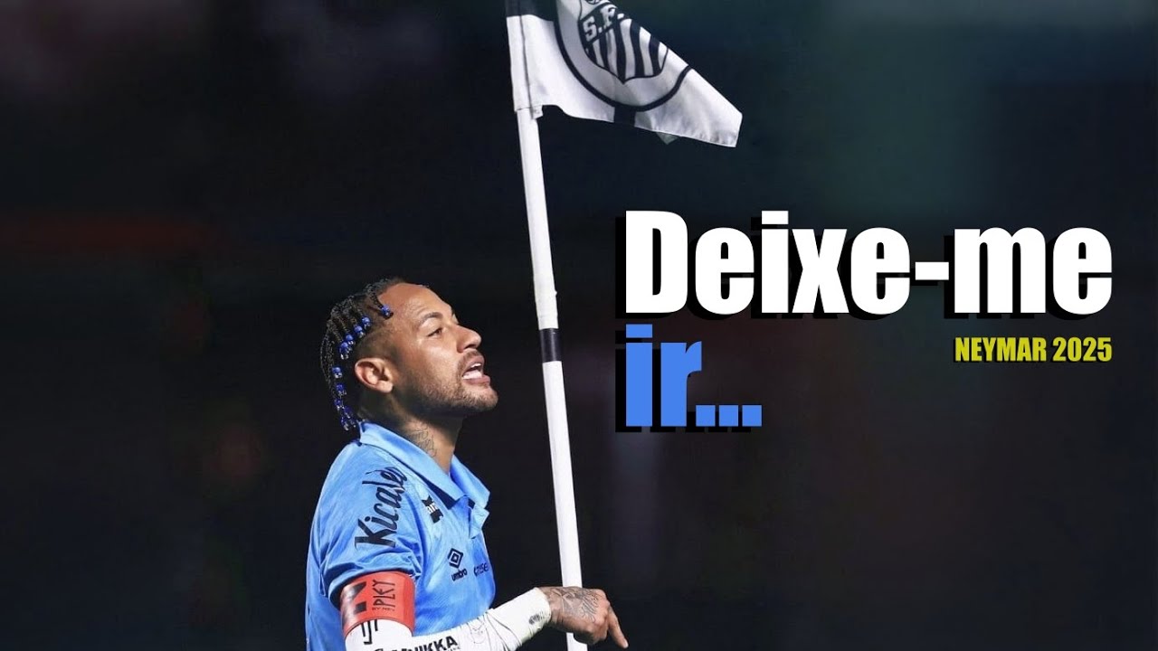 Edit Neymar Jr • Deixe-me Ir - Acústico 1Kilo