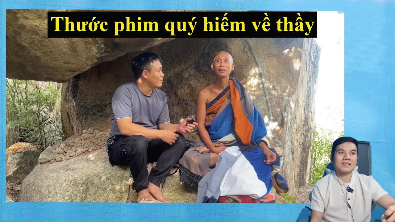 Thước phim hiếm ít phổ biến về thầy Minh Tuệ