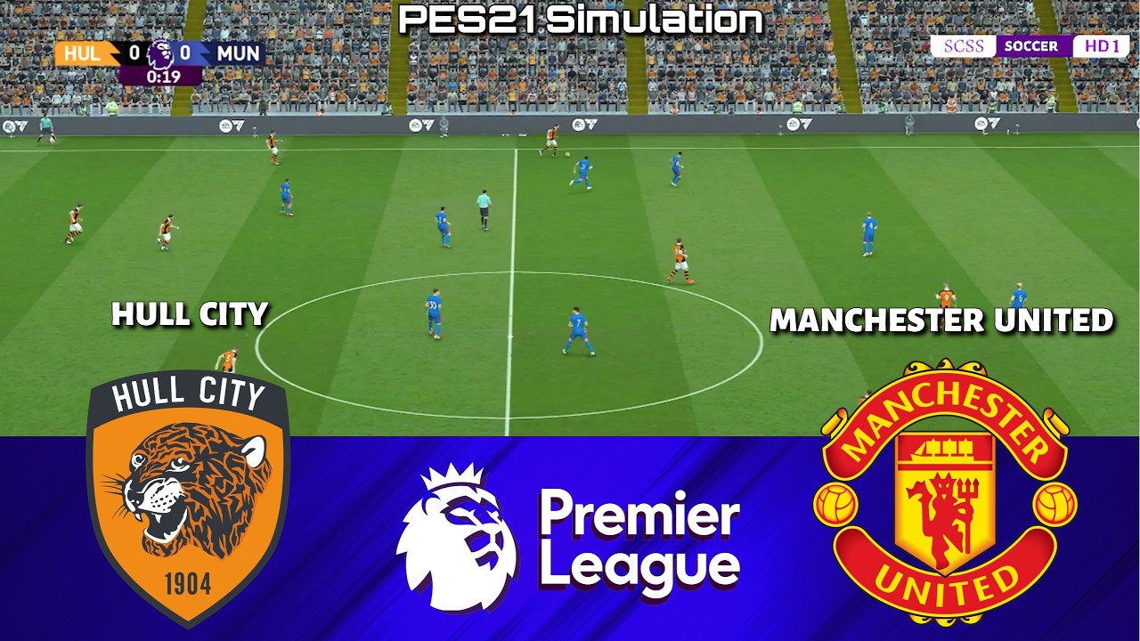 🔴 LIVE | Hull City vs Manchester United | Premier League 2026/2027 | PES 21 Simulation