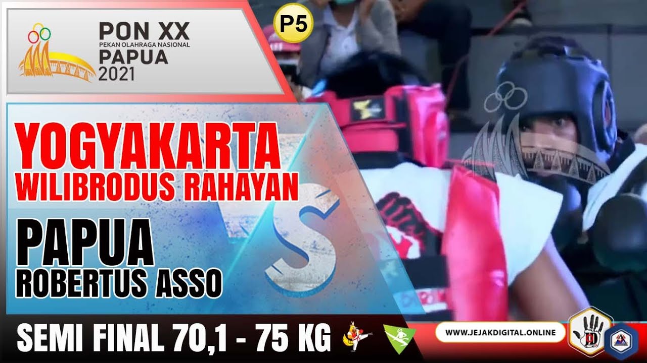 Wilibrodus Rahayan YOGYAKARTA vs Robertus Asso PAPUA | TARUNG DERAJAT PON XX PAPUA 2021 [SEMI FINAL]