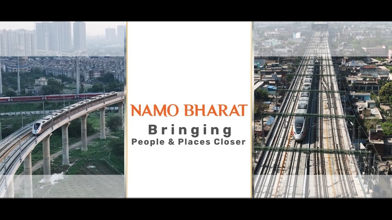 Delhi-Meerut Namo Bharat - Bringing People & Places closer