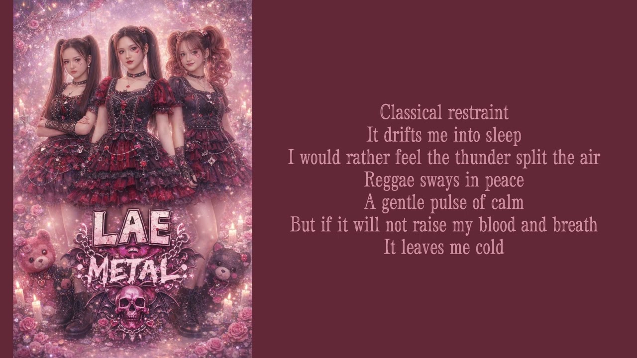 AL - Metal ft. E (Lyrics) 