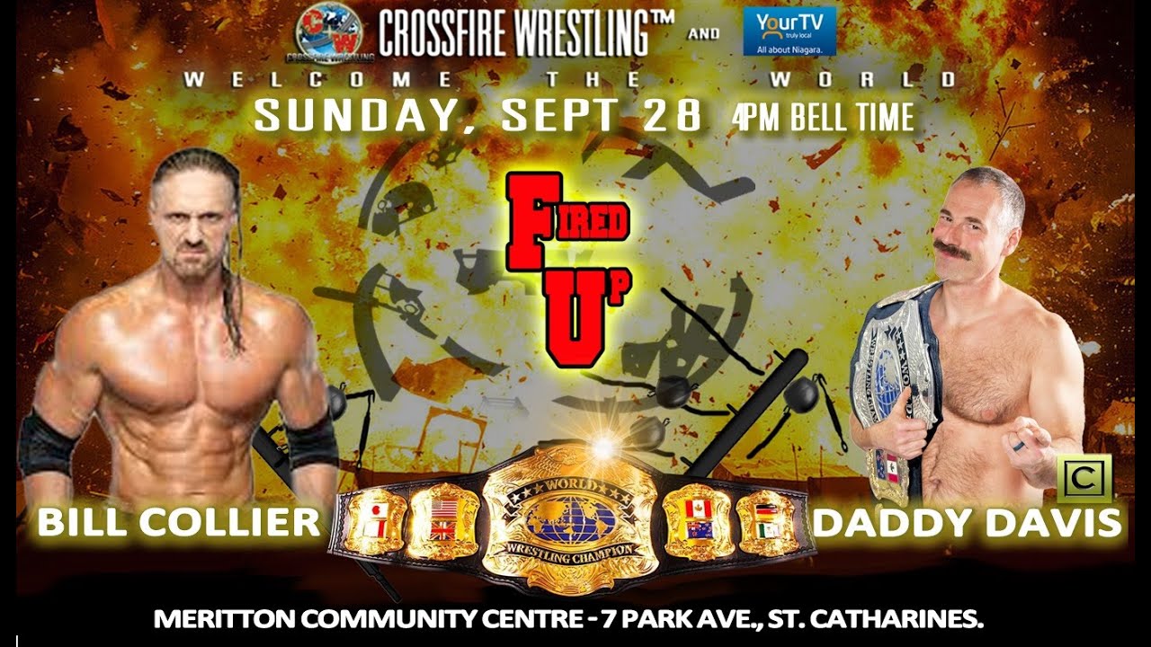 FIRED UP '25 - DADDY DAVIS (C) VS BILL COLLIER - CROSSFIRE HEAVYWEIGHT CHAMPIONSHIP