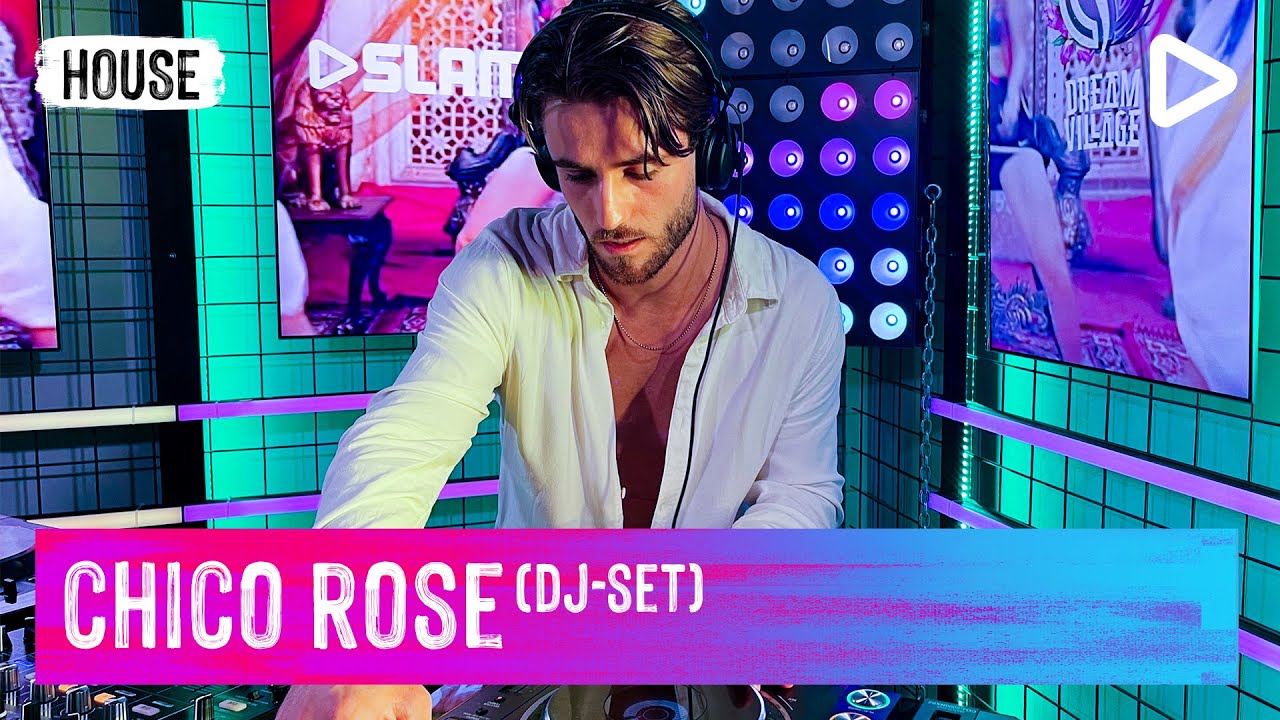 Chico Rose (DJ-set) | SLAM!