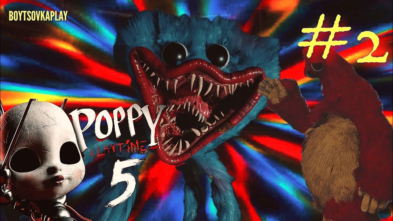 Poppy Playtime - Chapter 5 | РЕХАБ ДЛЯ ИГРУШЕК [2] #poppyplaytimechapter5