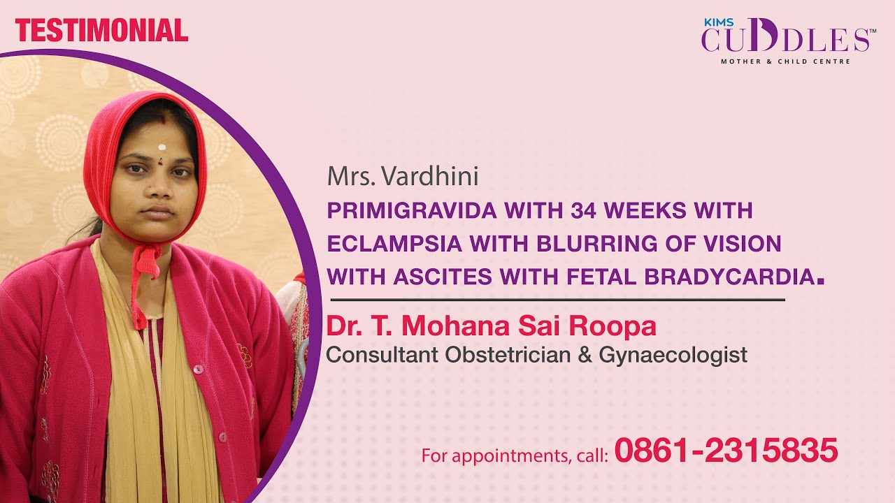 Testimonial: Saving Two Lives: Overcoming Severe Eclampsia & Fetal Emergency | KIMS Cuddles, Nellore