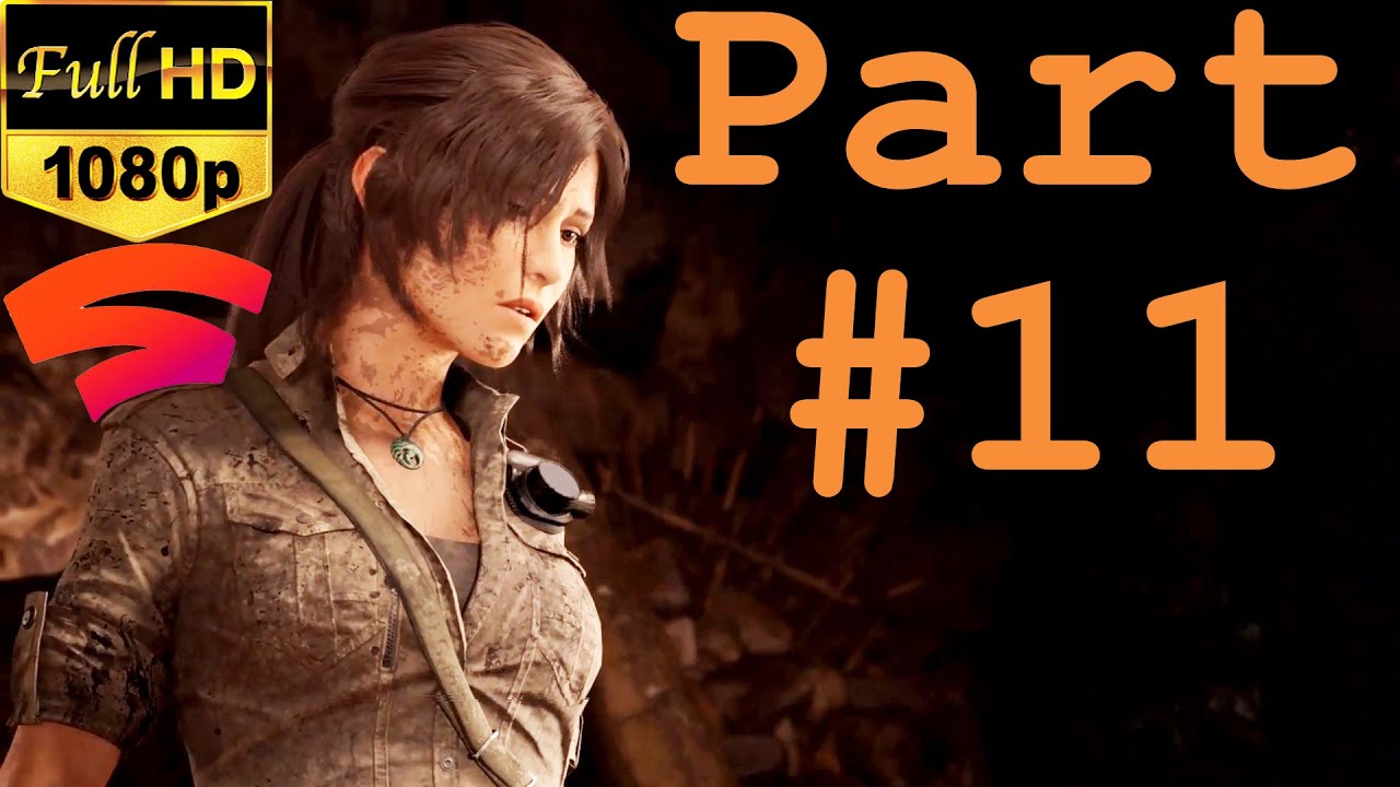 SHADOW OF THE TOMB RAIDER - Part 11 - KUWAQ YAKU - Trial of the Eagle | HD | Gameplay on Stadia